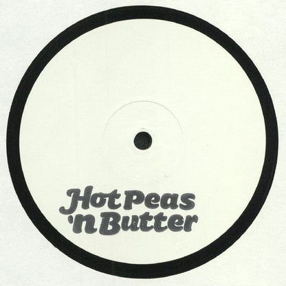 Various - Hot Peas 'N Butter EP 06 (12") Hot Peas 'N Butter Vinyl