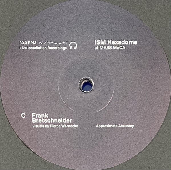 Various - ISM Hexadome At MASS MoCA (4xLP) Institute for Sound & Music Vinyl