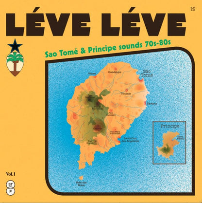 Various - Léve Léve : Sao Tomé & Principe Sounds 70s-80s Vol.1 (2xLP, Comp) on Les Disques Bongo Joe at Further Records