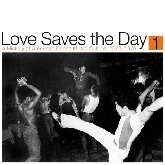 Various - Love Saves The Day (A History Of American Dance Music Culture, 1970-1979) (Part 1) (2xLP) Reappearing Records Vinyl 5060731227379