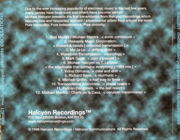 Various - Michael Halcyon Presents Oscillations (The First Transmission From Halcyon Recordings) (CD, Album, Comp) Halcyon Recordings