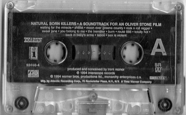 Various - Natural Born Killers (A Soundtrack For An Oliver Stone Film) (Cassette) Nothing Records,Interscope Records Cassette 76544924604