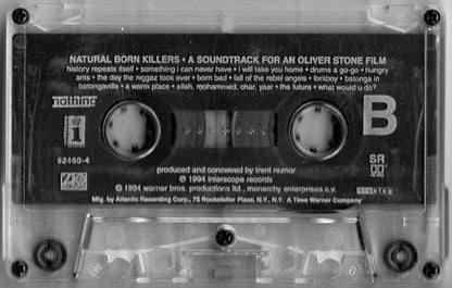 Various – Natural Born Killers (A Soundtrack For An Oliver Stone Film) (Cassette, Nothing Records, 1994) Image 3