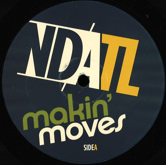 Various - NDATL x Makin’ Moves (12") NDATL Muzik Vinyl
