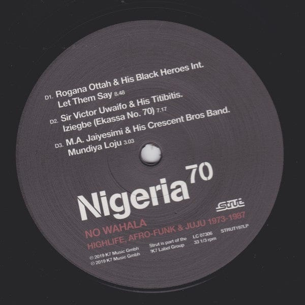 Various - Nigeria 70 (No Wahala: Highlife, Afro-Funk & Juju 1973-1987) (2xLP, Comp) Strut