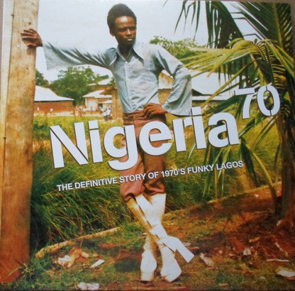 Various - Nigeria 70 (The Definitive Story of 1970's Funky Lagos) on Strut at Further Records