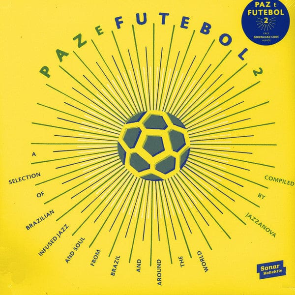 Various - Paz E Futebol 2 (A Selection Of Brazilian Infused Jazz And Soul From Brazil And Around The World) (Compiled By Jazzanova) (2xLP, Comp) Sonar Kollektiv