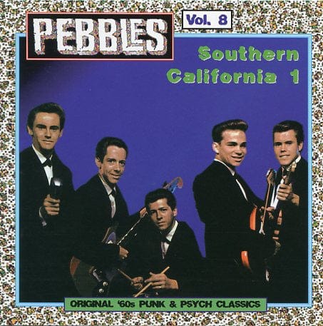 Various - Pebbles Volume 8: Southern California 1 (CD) AIP Records CD 095081502529