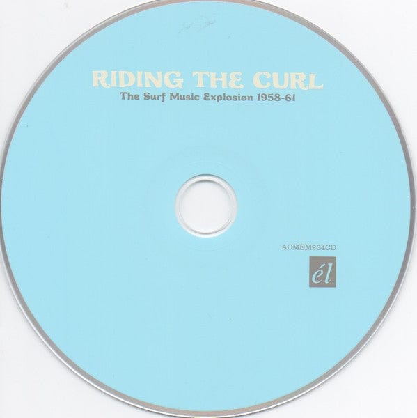 Various - Riding The Curl. The Surf Music Explosion 1958-61 (CD) Él CD 5013929323438