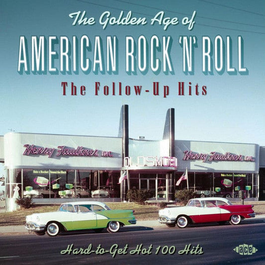 Various - The Golden Age Of American Rock 'N' Roll - The Follow-Up Hits (CD) Ace CD 029667031721