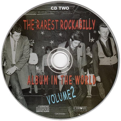 Various - The Rarest Rockabilly Album In The World - Volume 2 - 50 More Obscurities From The Golden Age Of Rockabilly  (2xCD) Chrome Dreams CD 823564626727