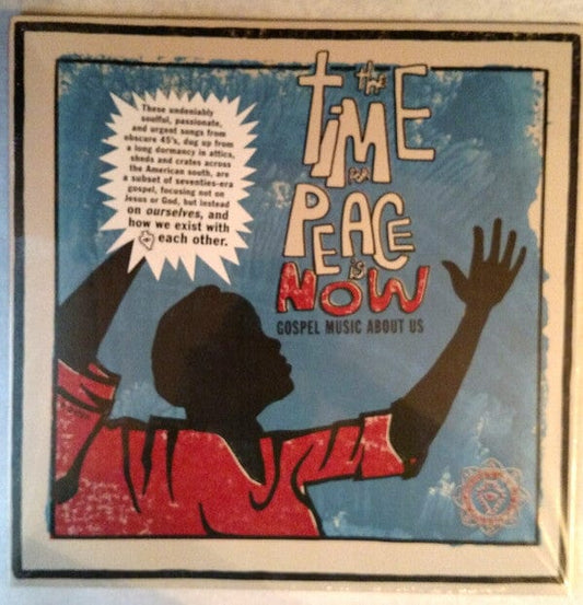 Various - The Time For Peace Is Now (Gospel Music About Us) (LP) Luaka Bop Vinyl 680899009416