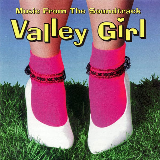Various - Valley Girl (Music From The Soundtrack) (CD) Rhino Records (2) CD 081227159023