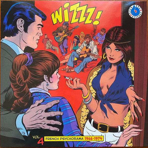Various - Wizzz! Vol. 4 (French Psychorama 1966-1974) (LP) Born Bad Records Vinyl 3521381564389