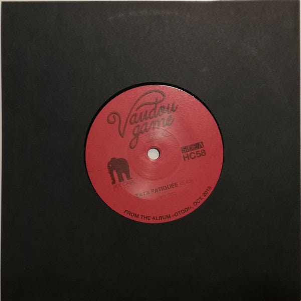 Vaudou Game - Tata Fatiguée  (7") Hot Casa Records Vinyl
