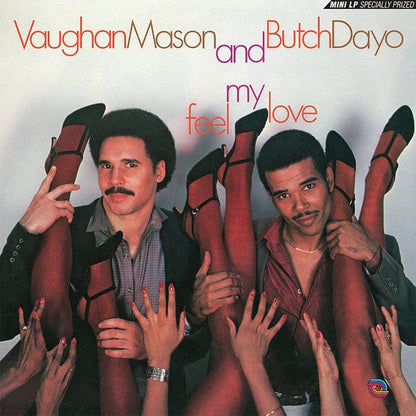 Vaughan Mason And Butch Dayo - Feel My Love (LP) Be With Records Vinyl 4251648412519