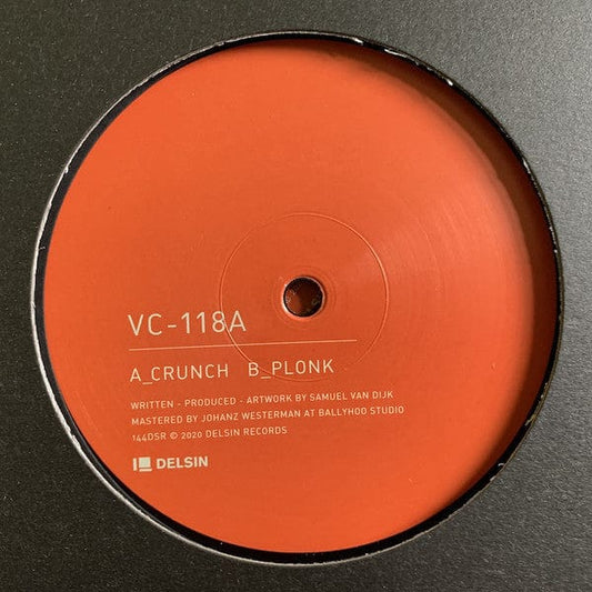 VC-118A - Crunch / Plonk (12") Delsin