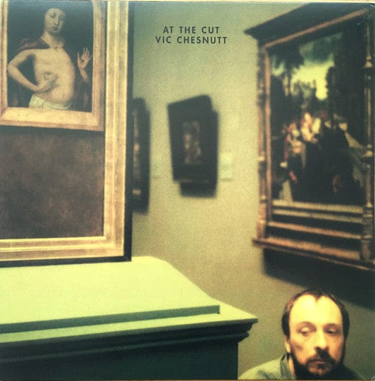 Vic Chesnutt - At The Cut (LP) Constellation Vinyl 666561006013