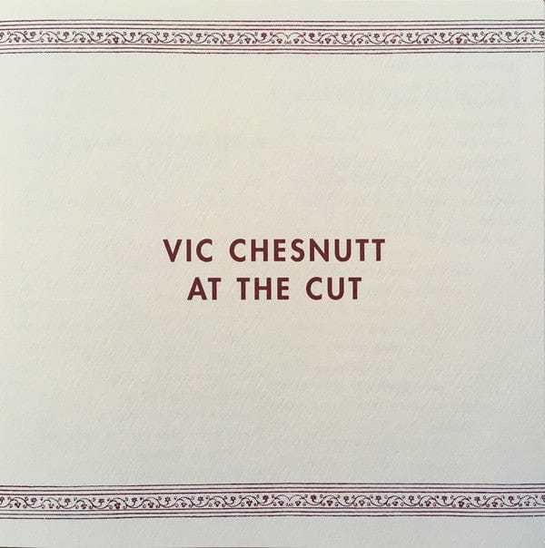 Vic Chesnutt - At The Cut (LP) Constellation Vinyl 666561006013