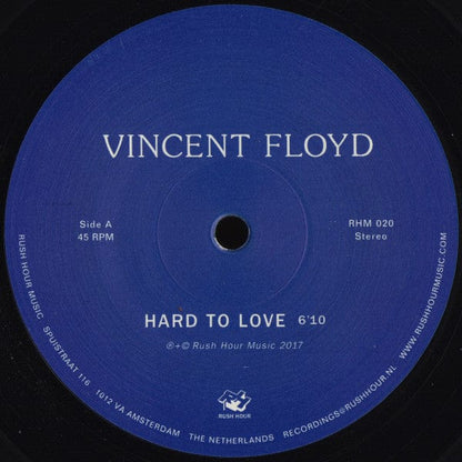 Vincent Floyd - Hard To Love (10") Rush Hour (4) Vinyl
