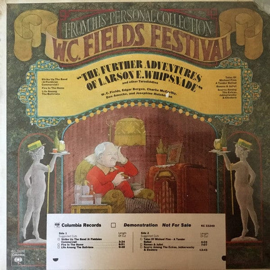 W.C. Fields - The Further Adventures Of Larson E. Whipsnade And Other Taradiddles / "Highlights From The Columbia W. C. Fields Festival Album" (LP) Columbia, Columbia, Columbia Vinyl