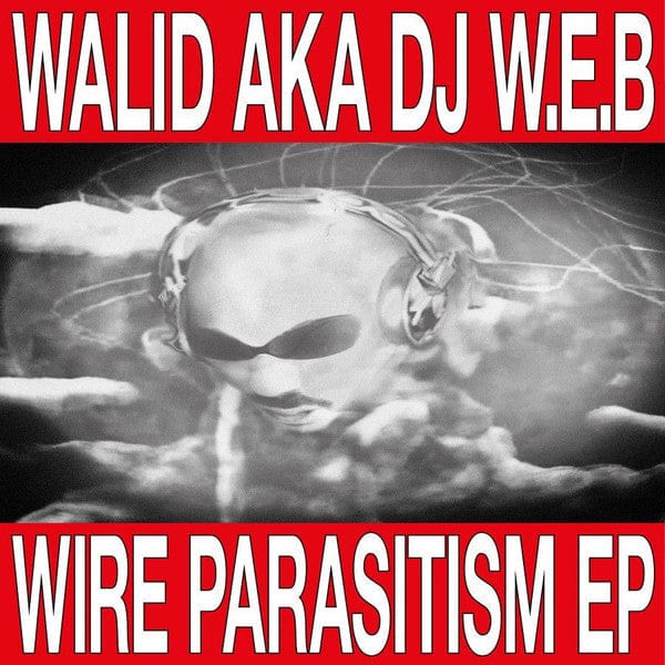 Walid (9) Aka DJ W.E.B - Wire Parasitism EP (12") Les Points Vinyl