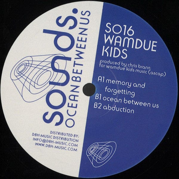 Wamdue Kids - Ocean Between Us on Sounds. at Further Records