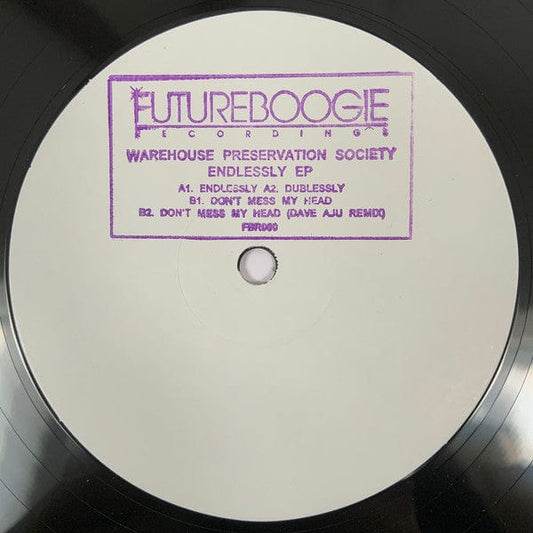 Warehouse Preservation Society - Endlessly EP (12", EP, W/Lbl) on Futureboogie Recordings at Further Records