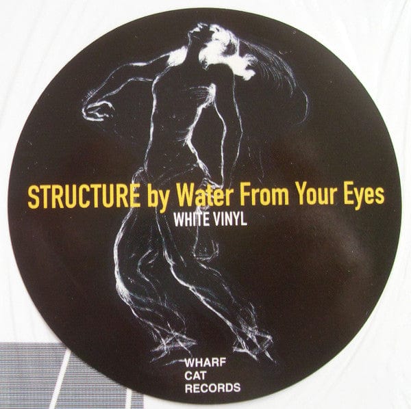 Water From Your Eyes - Structure (LP) Wharf Cat Records Vinyl 843563138465
