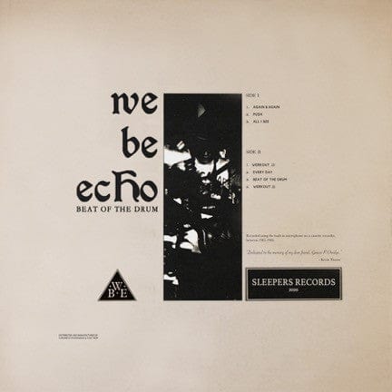 We Be Echo - Beat Of The Drum (LP) SLEEPERS Vinyl