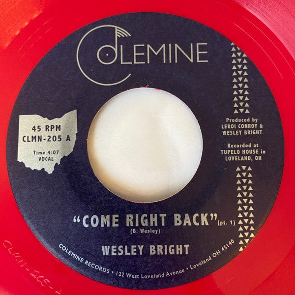Wesley Bright - Come Right Back (7") Colemine Records Vinyl 674862657834