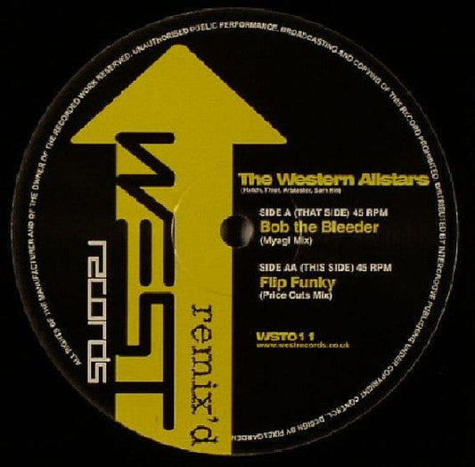 Western Allstars - Bob The Bleeder / Flip Funky (Remixes) (12") West Records (2)