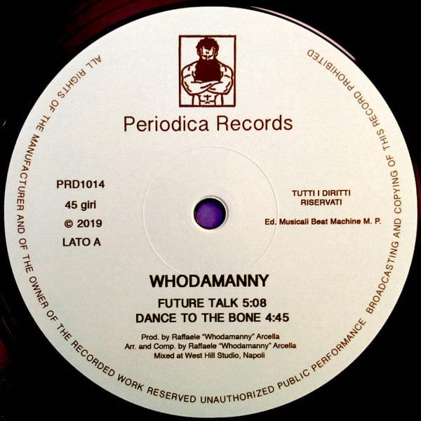 Whodamanny - The Dance Sucker (12") Periodica Records Vinyl