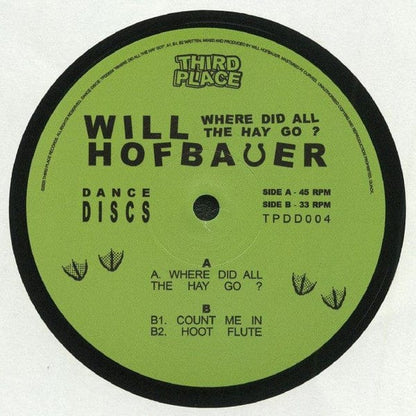 Will Hofbauer - Where Did All The Hay Go? (12") Third Place Records Vinyl