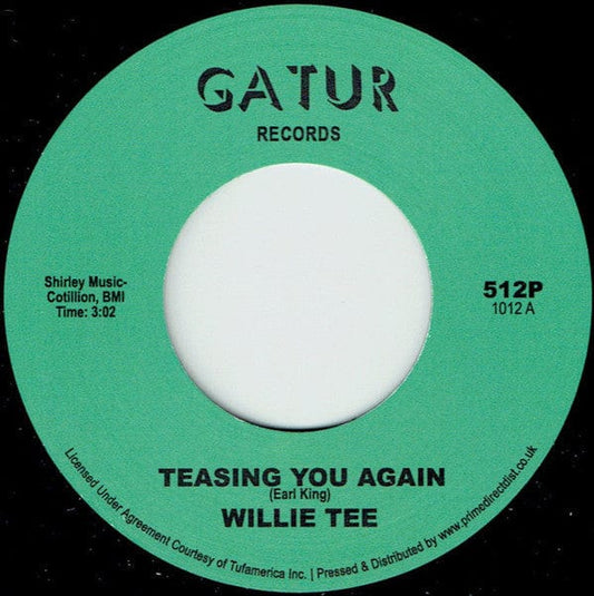 Willie Tee - Teasing You Again (7", RE, RM) Gatur Records
