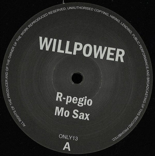 Willpower - R-Pegio (12", RE) Only One Music