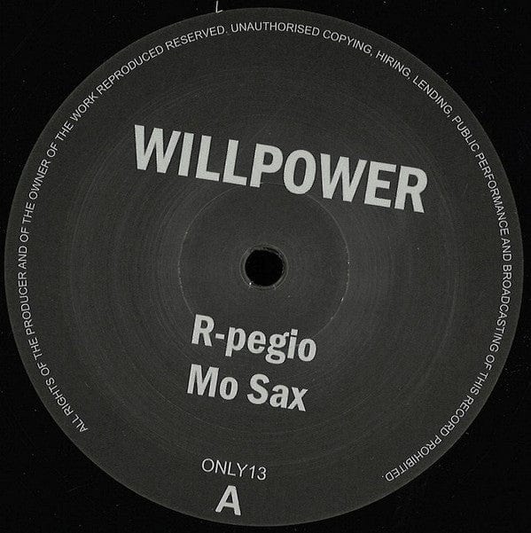 Willpower - R-Pegio (12", RE) Only One Music