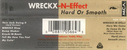 Wreckx-N-Effect* - Hard Or Smooth (Cassette) MCA Records Cassette 008811056643