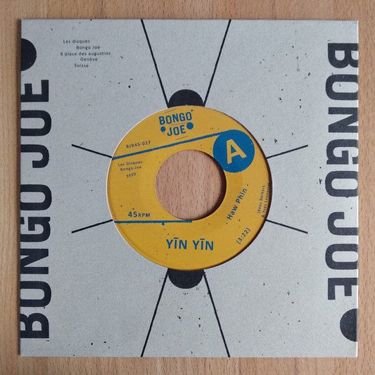 YÄªN YÄªN - Haw Phin (7", Ltd) on Les Disques Bongo Joe at Further Records
