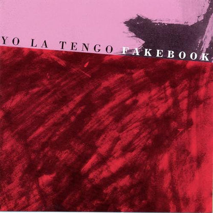 Yo La Tengo - Fakebook (LP) Bar/None Records Vinyl 032862002014