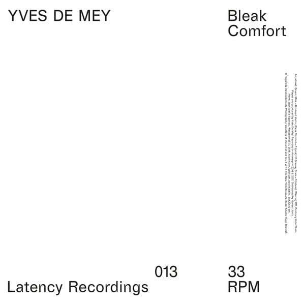 Yves De Mey - Bleak Comfort  (2xLP) Latency Vinyl