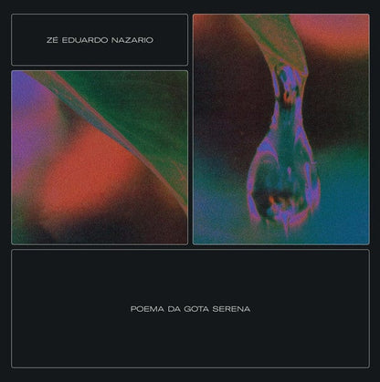 Zé Eduardo Nazario - Poema Da Gota Serena (LP) Lugar Alto Vinyl