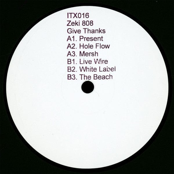 Zeki 808 - Give Thanks (12") Ilian Tape Vinyl